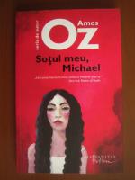 Amos Oz - Sotul meu, Michael