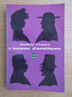 Anatole France - L'anneau d'amethyste