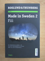 Anders Roslund, Stefan Thunberg - Made in Sweden, volumul 2. Fiii
