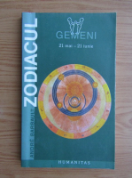 Andre Barbault - Zodiacul. Gemeni