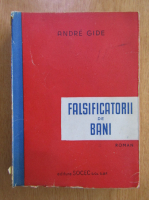 Andre Gide - Falsificatorii de bani