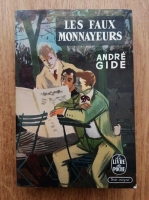Andre Gide - Les faux monnayeurs