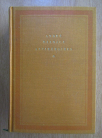 Andre Malraux - Antimemoires (volumul 1)
