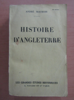 Andre Maurois - Histoire d'Angleterre