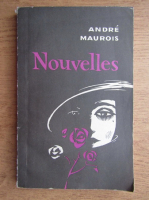 Andre Maurois - Nouvelles