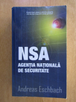 Andreas Eschbach - NSA. Agentia Nationala de Securitate
