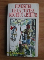 Andrew Lang - Povestiri de la curtea regelui Arthur