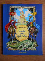 Andrew Lang - Povestiri despre regele Arthur