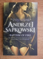 Andrzej Sapkowski - Baptism of fire