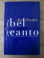 Ann Patchett - Bel canto