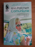 Ann Patchett - Comuniune