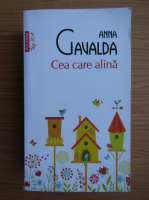 Anna Gavalda - Cea care alina (Top 10+)