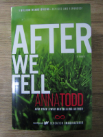 Anna Todd - After we fell