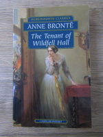 Anne Bronte - The tenant of Wildfell Hall