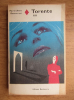 Anne Marie Desmalest - Torente (volumul 2)