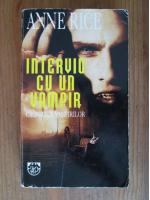 Anne Rice - Interviu cu un vampir