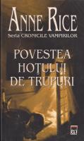 Anne Rice - Povestea hotului de trupuri