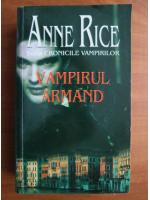 Anne Rice - Vampirul Armand