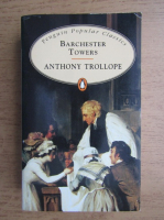 Anthony Trollope - Barchester Towers