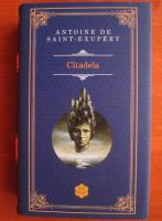 Antoine de Saint-Exupery - Citadela