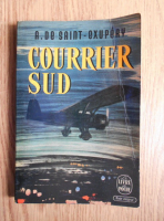Antoine de Saint Exupery - Courrier sud