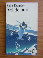 Antoine de Saint-Exupery - Vol de nuit