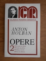 Anton Holban - Opere (volumul 2)