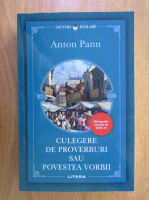 Anton Pann - Culegere de proverburi sau povestea vorbirii