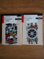 Anton Pann - Povestea vorbii (2 volume)