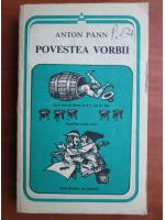 Anton Pann - Povestea vorbii