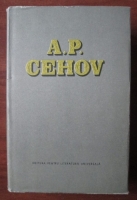 Anton Pavlovici Cehov - Opere (volumul 12)