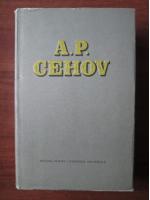 Anton Pavlovici Cehov - Opere (volumul 4)