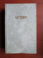 Anton Pavlovici Cehov - Opere (volumul 6)