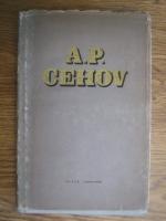 Anton Pavlovici Cehov - Opere (volumul 8)