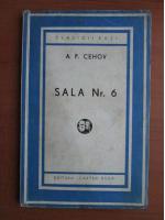 Anton Pavlovici Cehov - Sala nr. 6