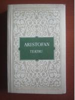 Aristofan - Teatru