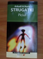 Arkadi si Boris Strugatki - Piciul