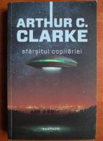 Arthur C. Clarke - Sfarsitul copilariei