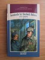 Arthur Conan Doyle - Aventurile lui Sherlock Holmes (volumul 1)