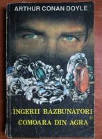 Arthur Conan Doyle - Ingerii razbunatori si comoara din Agra
