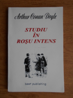 Arthur Conan Doyle - Studiu in rosu intens