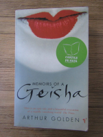 Arthur Golden - Memoirs of a Geisha
