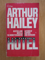 Arthur Hailey - Hotel