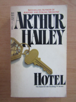 Arthur Hailey - Hotel