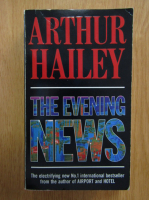 Arthur Hailey - The Evening News