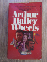 Arthur Hailey - Wheels