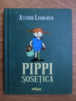 Astrid Lindgren - Pippi sosetica