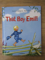 Astrid Lindgren - That boy Emil