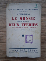 August Strindberg - Le songe deux feeries. La couronne de la Mariee-Swanevit (1924)
