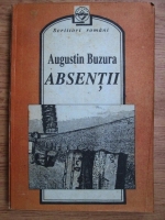 Augustin Buzura - Absentii